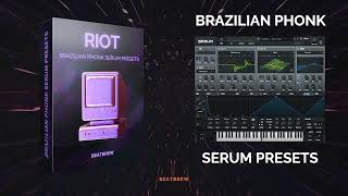 PHONK SERUM PRESETS | 'RIOT' (KORDHELL, NUEKI, PLAYAMANE, MoonDeity, S3BZS)