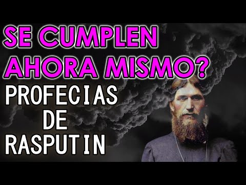 Vídeo: Las Profecías Cumplidas De Grigory Rasputin - Vista Alternativa