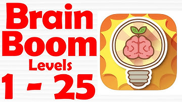Brain Boom [ Level 1-25 ] Gameplay Solution