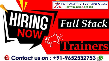 Java Trainer Jobs | Python Trainer Jobs | Full Stack Trainers Required | +91-9652532753