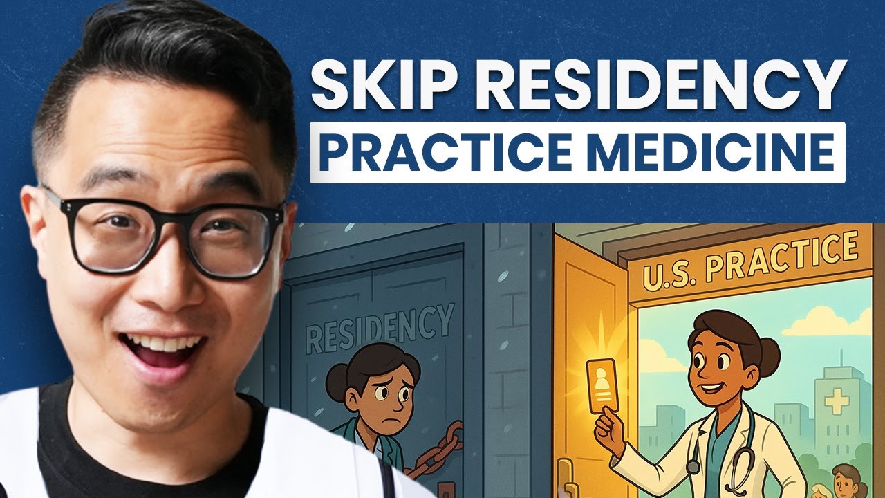 How to Practice Medicine in the US WITHOUT Residency (IMG Guide 2025 ...