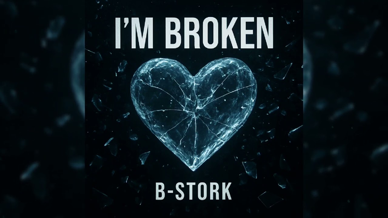 Watch B-Stork - I'm Broken on YouTube Watch B-Stork - I'm Broken on YouTube