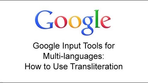 Google Input Tools: Transliteration