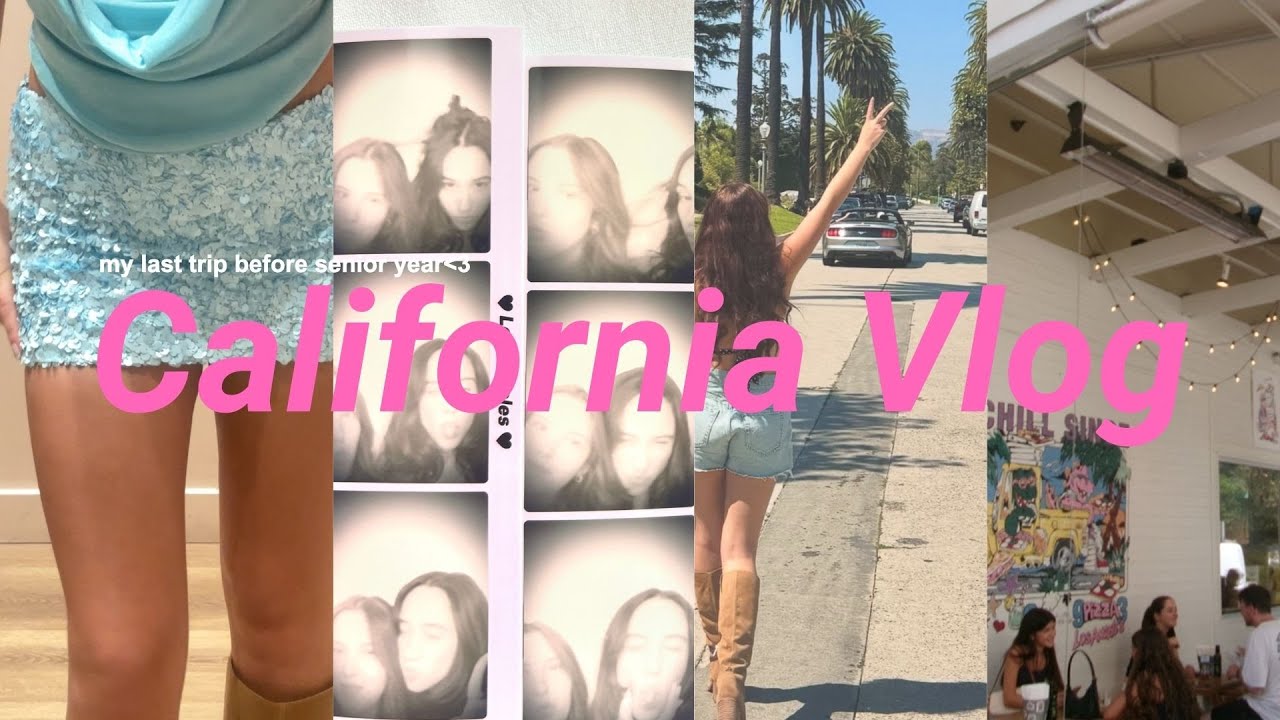 California Vlog!! ˖ ᡣ𐭩 ⊹ ࣪ ౨ৎ˚₊ II Last trip before senior year