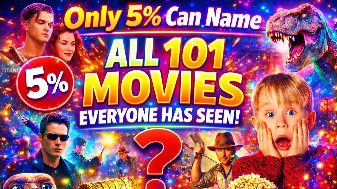 MOVIE QUIZ: Can YOU Name all 101 Films EVERYONE has Seen!! Only 5% Can!!
