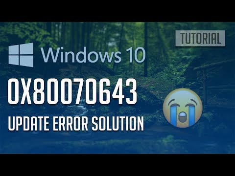 Fix Windows Update Error 0x80070643 on Windows 10 -  7 Solutions 