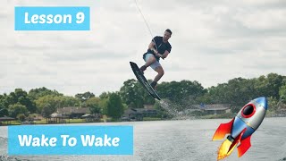 How to Wake To Wake | Big Jumps | Top Tips