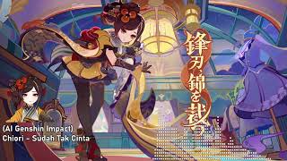 Download Lagu (AI Genshin Impact) Chiori - Sudah Tak Cinta MP3