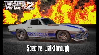Twisted Metal 2 - Spectre walkthrough Twisted Metal 2 - Spectre walkthrough