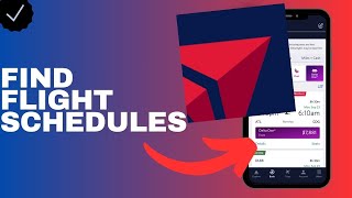 How to find flight schedules in the Fly Delta app? screenshot 3