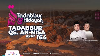 Download Lagu Tadabbur Qur'an Surat An Nisa Ayat 164 | Tadabbur \u0026 Hidayah Eps. 1.927 MP3 Download Lagu Tadabbur Qur'an Surat An Nisa Ayat 164 | Tadabbur \u0026 Hidayah Eps. 1.927 MP3