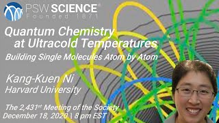 PSW 2431 Quantum Chemistry at Ultracold Temperatures | Kang Kuen Ni