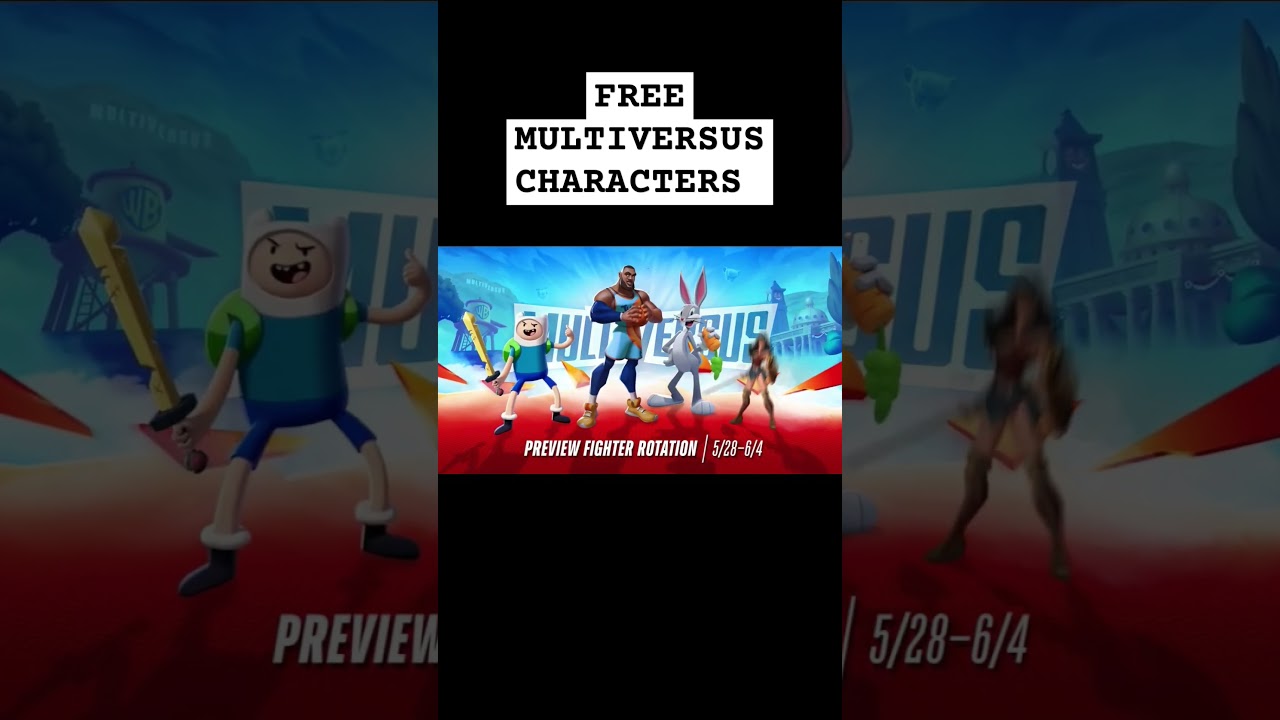 FREE MULTIVERSUS CHARACTERS 