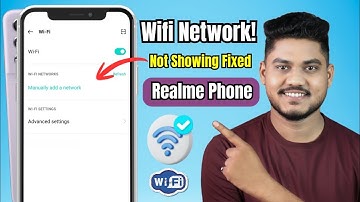 Solved Realme Phone Wi-Fi Network Name Not Showing Issue 2025 | Realme Not Detecting WIFI Network