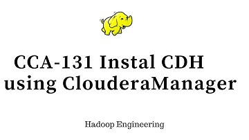 CCA131 Install   Install CDH using Cloudera Manager