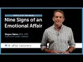 Nine Signs of an Emotional Affair