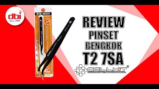 PINSET T2 CELLKIT BENGKOK CK T2-7SA