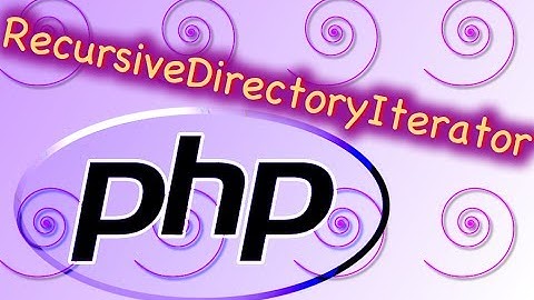 PHP How to List File Directories Recursively with Iterators
