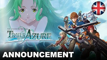 The Legend of Heroes: Trails to Azure - Teaser Trailer (Nintendo Switch, PS4, PC) (EU - English)