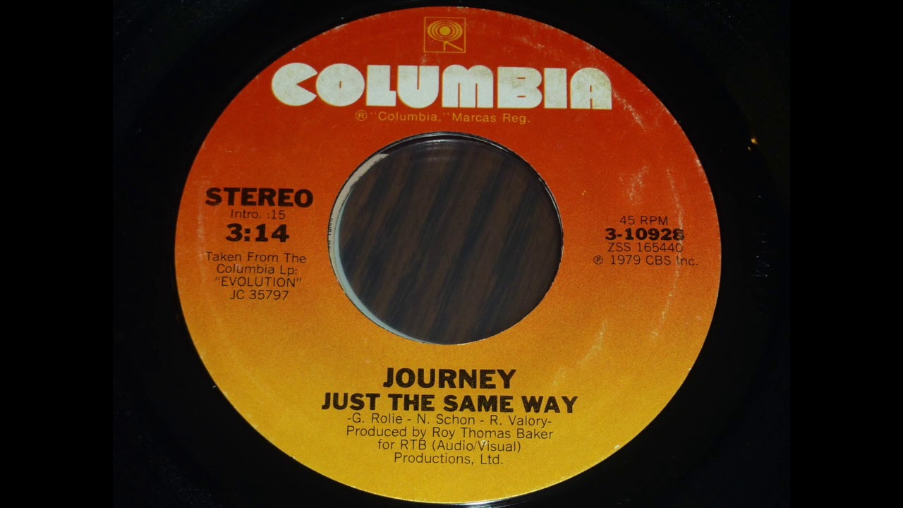 journey songs just the same way