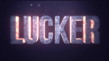 INTRO [#4] LuckerGFX BY : THIAGO