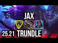 JAX vs TRUNDLE (TOP) | Legendary, 10/2/5 | EUW Master | 25.21