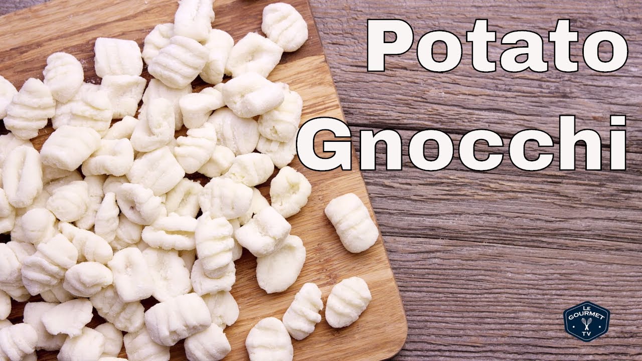 How to Make Potato Gnocchi | Glen And Friends Cooking