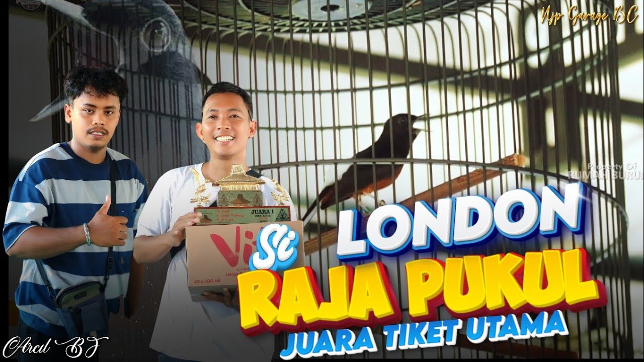 LONDON SI RAJA PUKUL JUARA TIKET UTAMA 