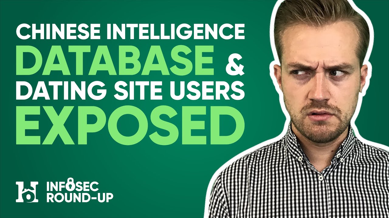 370M Dating Site Records Leaked & Suspicious Intelligence Database - Infosec Round-Up Sep 16th 2020