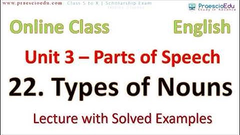 V222 English Types of Nouns Lecture & Examples Scholarship Std 5th online class