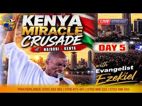 🔴𝗟𝗜𝗩𝗘 | DAY 5 | THE FINAL DAY | NAIROBI CRUSADE | KASARANI SAFARI RALLY GROUNDS - 30.08.2026.