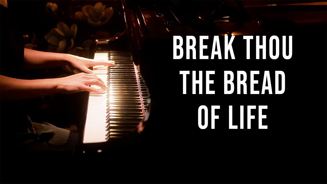 Break Thou the Bread of Life (Hymn) Piano Praise by Sangah Noona with