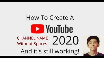 How to make a YouTube Channel Name Without Spaces 2020 (Steps in description below) Complete Guides