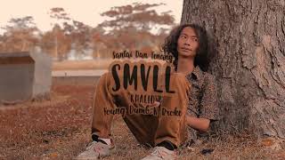 Smvll ~santai kawan oke cover khalid