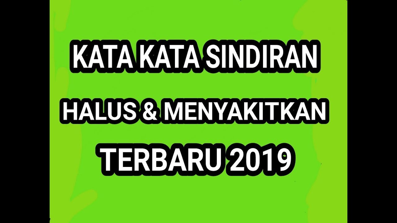  KATA KATA  SINDIRAN  HALUS  TAPI MENYAKITKAN STATUS WA 