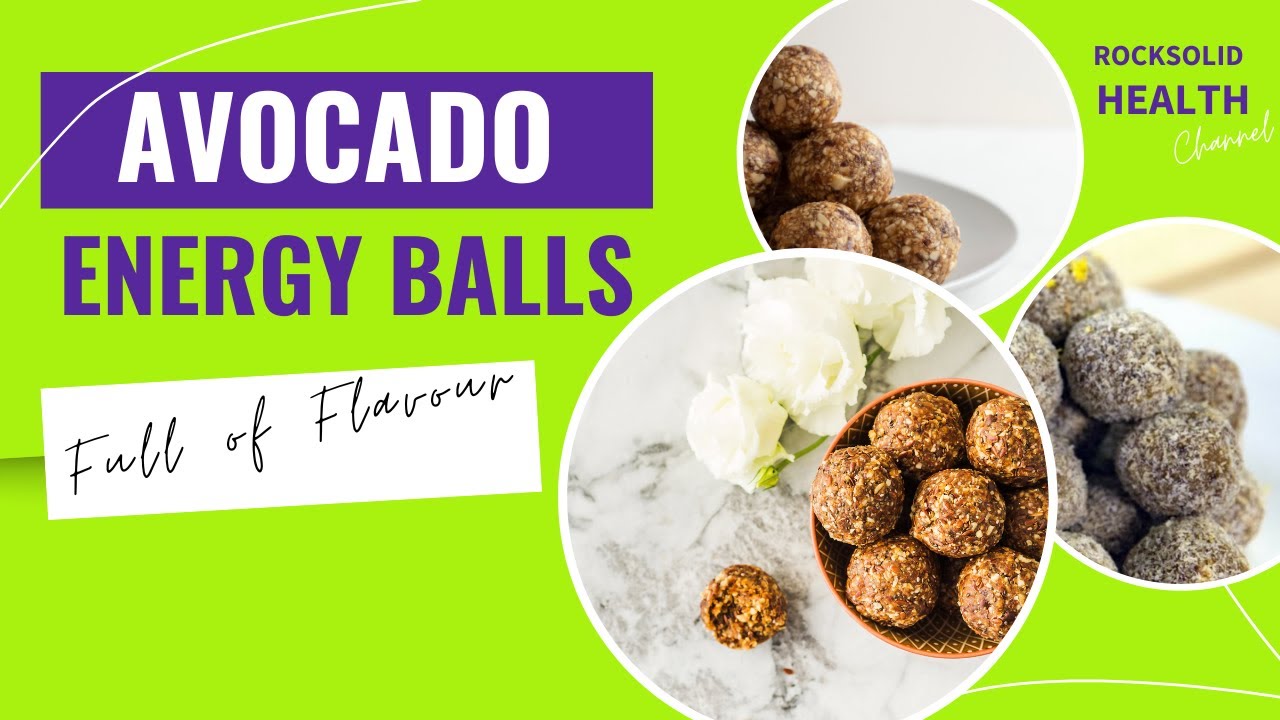 Avocado energy balls | Rock solid Health | Recipes
