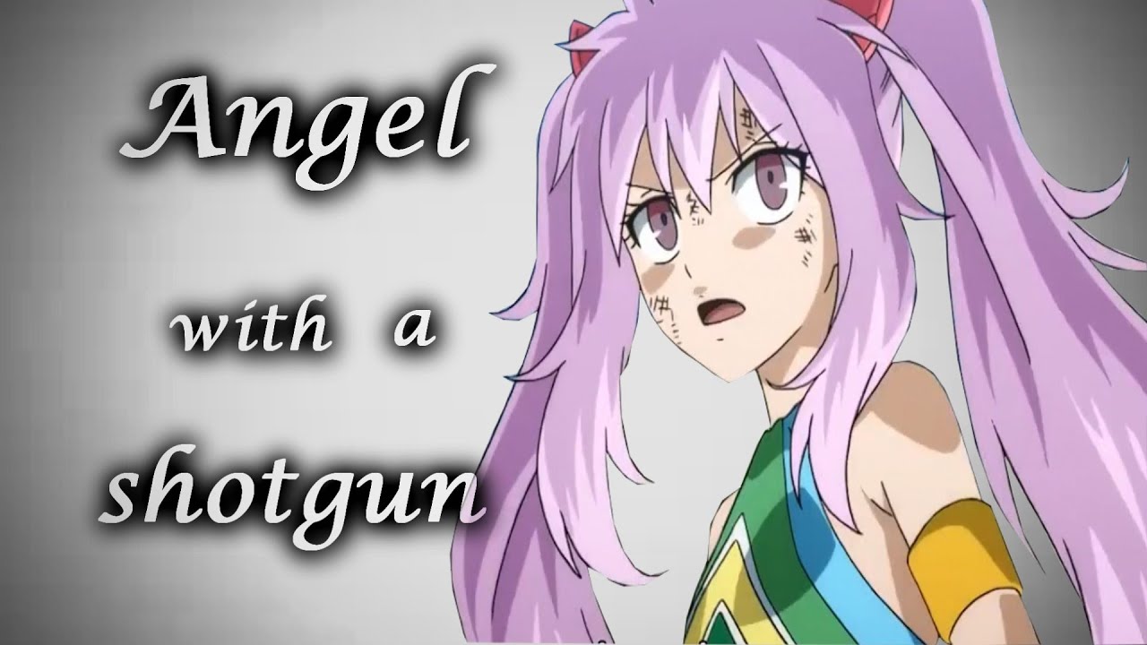 Fairy Tail [AMV] - Wendy is an Angel with a shotgun