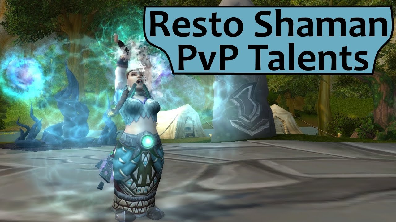 Restoration Shaman PvP Talents in Legion YouTube