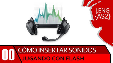 Tutorial Flash AS2 - Insertar Sonidos, Jugando con Flash
