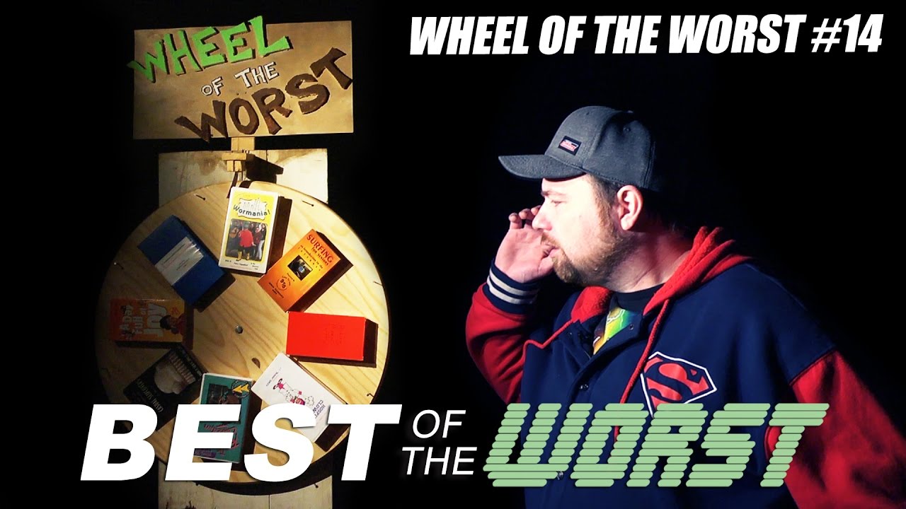 Best of the Worst: Wheel of the Worst #14