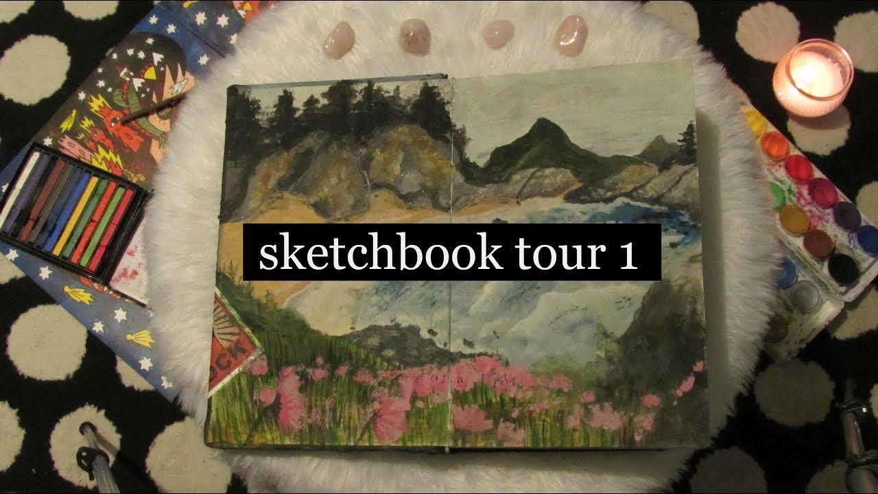 Sketchbook Tour ♡ January - July 2017 - YouTube