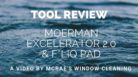 Toolbox Review - Moerman Exelerator 2.0 & F*LIQ pad