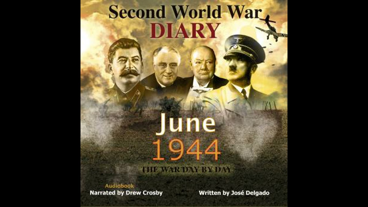 Second World War Diary: June 1944 - José Delgado