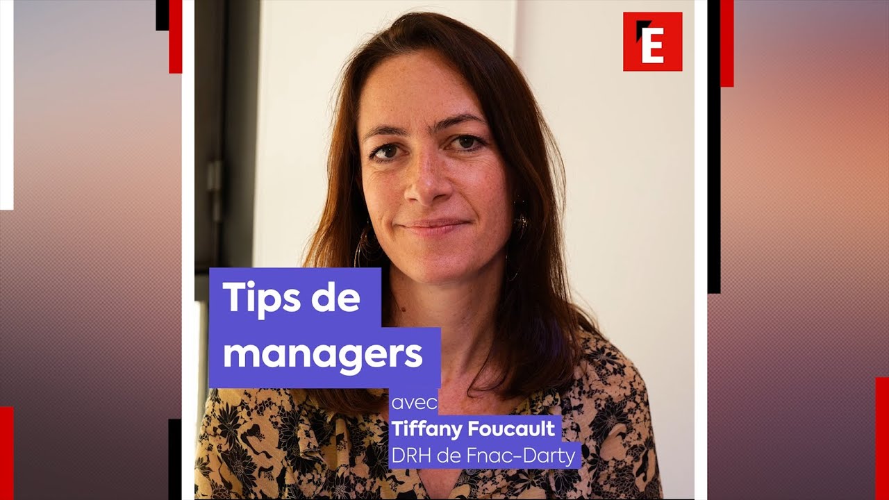 Tiffany Foucault, Fnac-Darty : "Les qualités d’un manager : l’écoute, l’empathie et l’énergie"