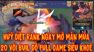 Cách lên đồ Triệu Vân đi rừng khoẻ nhất mùa 20 - Chia sẻ những thay đổi máp trong meta mới