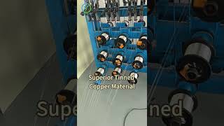 Cable Wire Material: Superior Tinned Copper