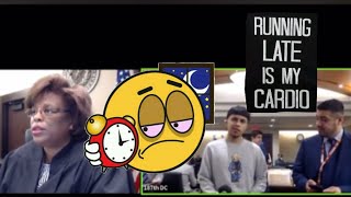 Everyone knows how Judge Boyd feels about defendants being LATE
