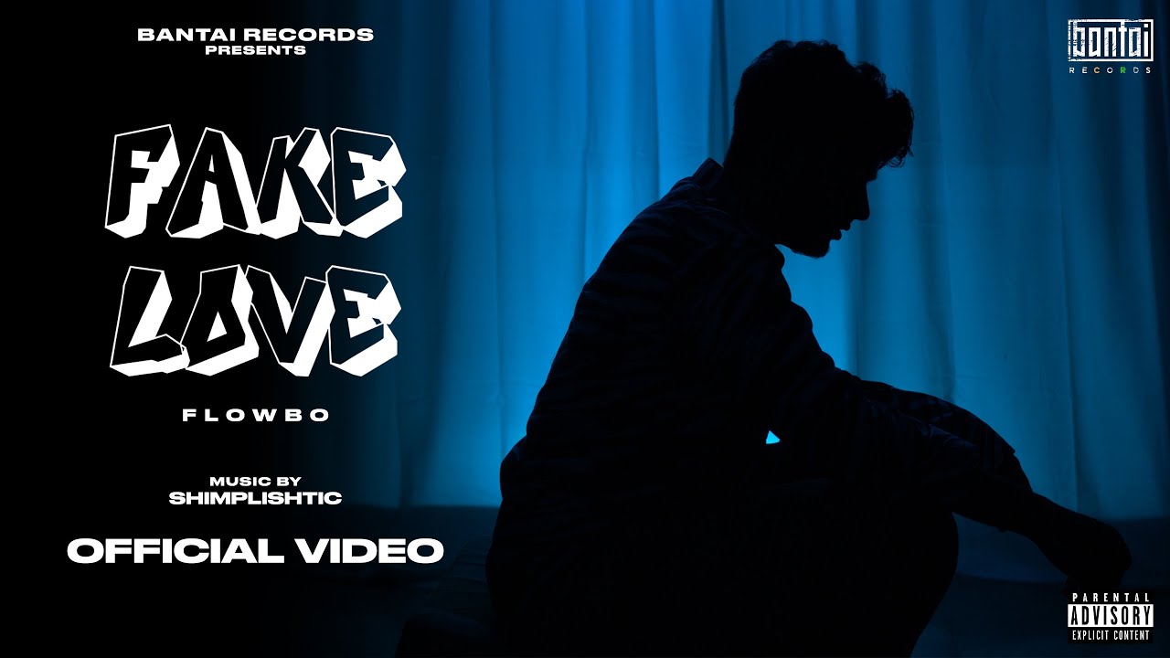 Flowbo Rapper FLOWBO - FAKE LOVE (Prod. shimplishtic) | OFFICIAL MUSIC VIDEO | BANTAI ...