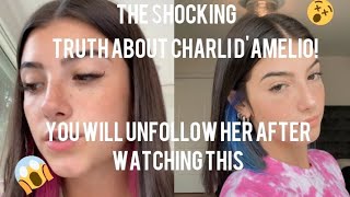 The Shocking Truth about Charli D'amelio *Y'all need to watch this😱*