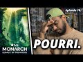 Critique  monarch pisode 10  cest juste pourri